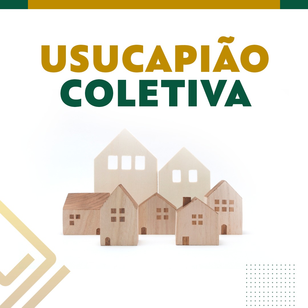 USUCAPIÃO COLETIVA